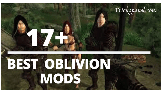 Latest Oblivion Nexus Mods Download