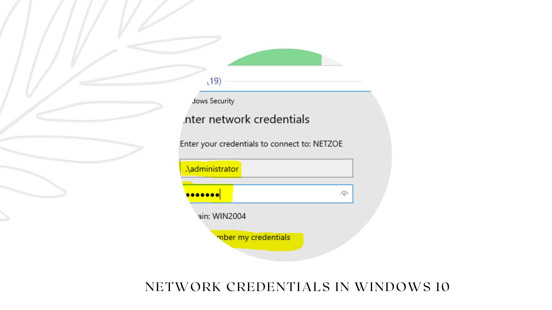 How To Find Network Credentials In Windows 10 (2022 Version)